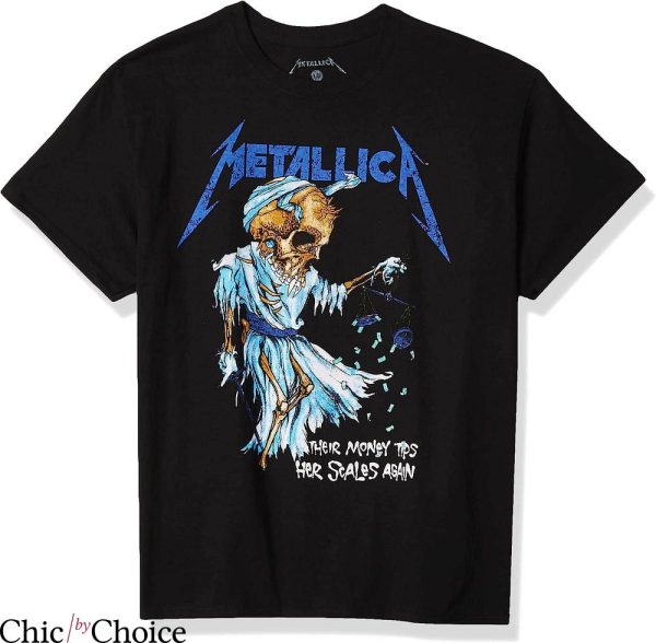 Metallica T-Shirt Their Money Tips Her Scales Again T-Shirt