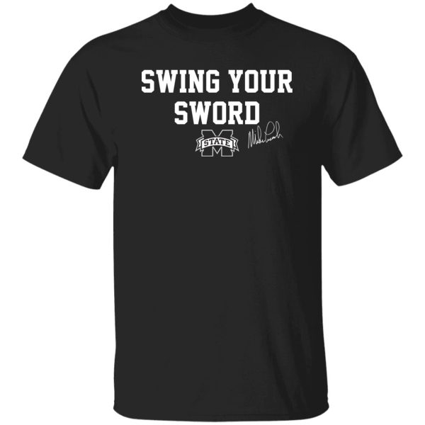 Mike leach swing your sword shirt