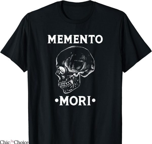 Momento Mori T-shirt Skull Stoicism Philosophy
