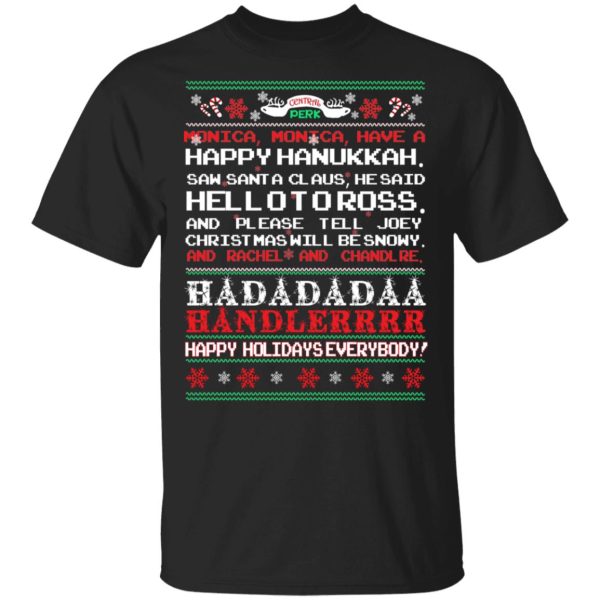 Monica have a happy hanukkah Christmas sweatshirt