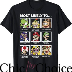 Most Likely To T-Shirt Super Mario To Character Box Up