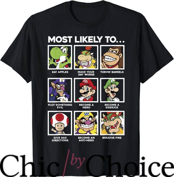 Most Likely To T-Shirt Super Mario To Character Box Up