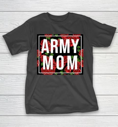 Mother’s Day Funny Gift Ideas Apparel  Army Mom Unbreakable Strong Woman Gift Military T Shirt T-Shirt