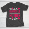 Mother’s Day Funny Gift Ideas Apparel  beautiful mother motherday i love mom T Shirt T-Shirt