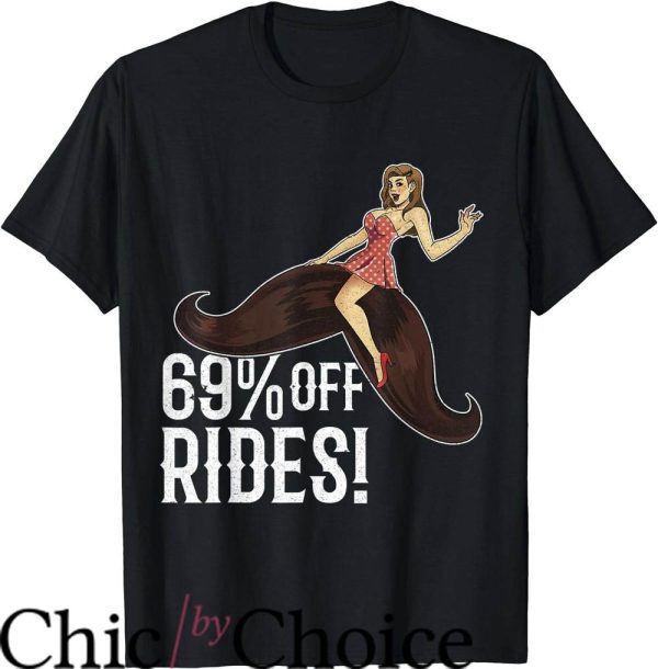 Mustache Ride T-Shirt Free Mustache Ride 69% Off