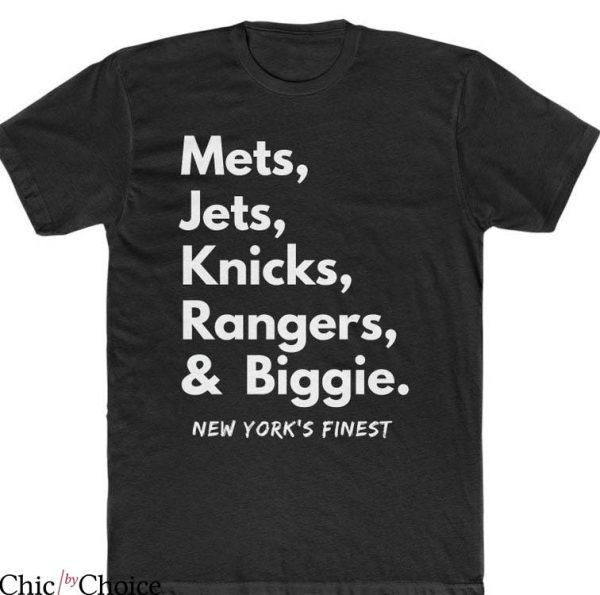 Ny Mets T-Shirt Mets Jets Knicks Rangers And Biggie