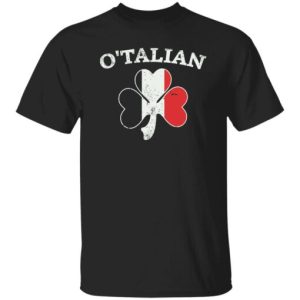 OTalian Italian Irish Shamrock Patrick’s Day Shirt