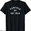 Oat Milk T-shirt Powered By Oat Milk T-shirt