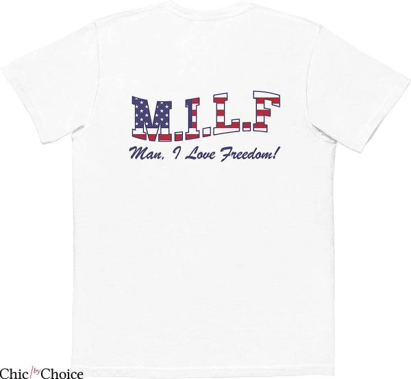 Old Row Legend T-Shirt DILF Man I Love Freedom Shirt