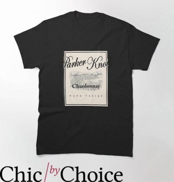 Parker Knoll T-Shirt Wine Vineyard T-Shirt Movie