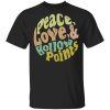 Peace love and hollow points shirt