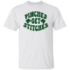 Pinches Get Stitches St Patrick’s Day Sweatshirt