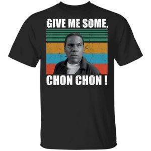 Popeye Blood in Blood give me some chon chon shirt