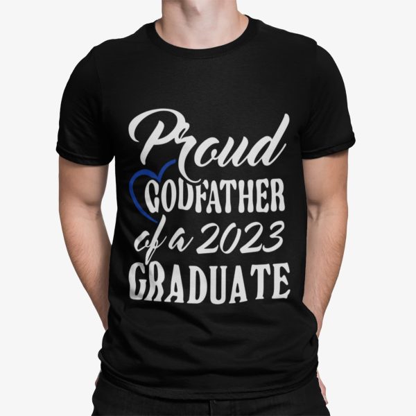Proud Godfather Of A 2023 Graduate Shirt