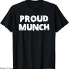 Proud Munch T-Shirt