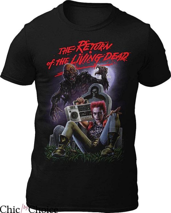 Return Of The Living Dead T-Shirt Graveyard T-Shirt Movie