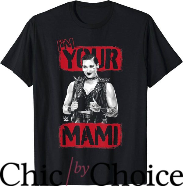 Rhea Ripley T-Shirt I’m Your Mami Rhea Ripley Portrait Shirt