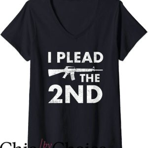 Right To Bear Arms T-Shirt I Plead the 2nd Amendment
