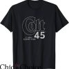 Spicoli Colt 45 T-Shirt It Works Every Time T-Shirt Trending