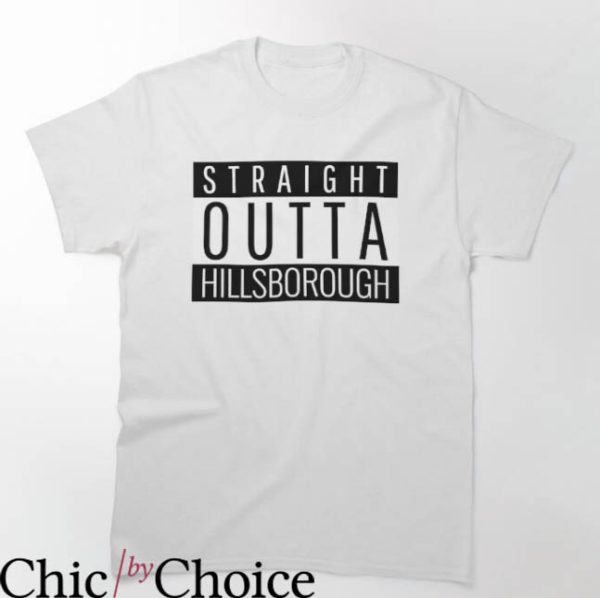 97 Not Enough T-Shirt Straight Outta Hillsborough California