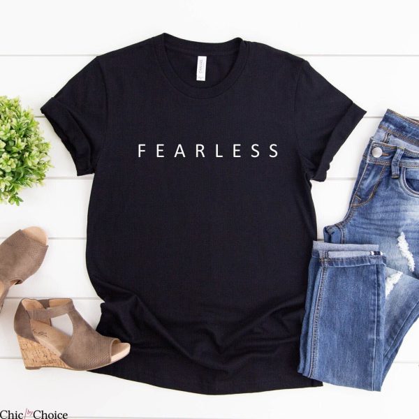 Taylor Swift Fearless T-Shirt Women Empowerment Swiftie Fan