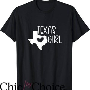 Texas Chica T-Shirt Cute Texas Girl
