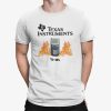 Texas Instruments T1 84 Shirt