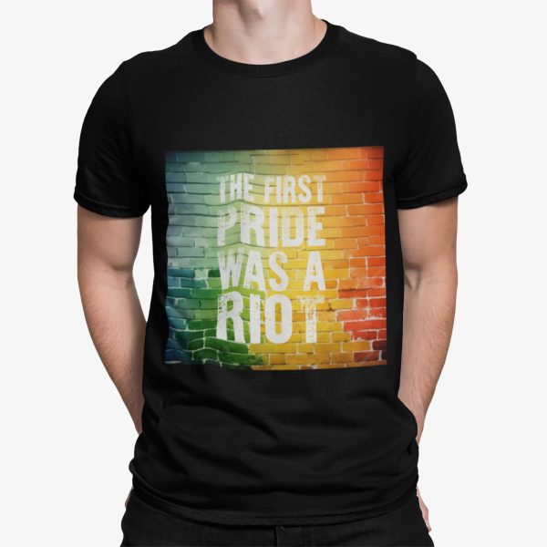 The First Pride Was A Riot Shirt