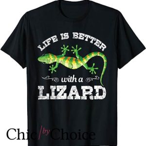 The Jesus Lizard T Shirt Life is Better