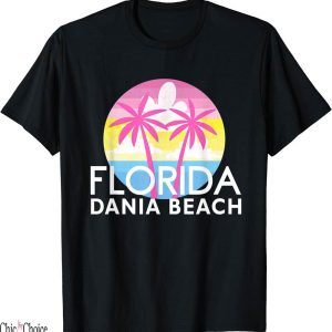 The Summer I Turned Pretty T-Shirt Cute Dania Beach Pretty