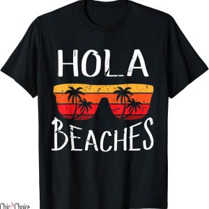 The Summer I Turned Pretty T-Shirt Hola Beach Funny And Cute