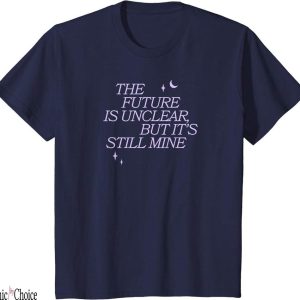 The Summer I Turned Pretty T-Shirt The Future Is Unclear