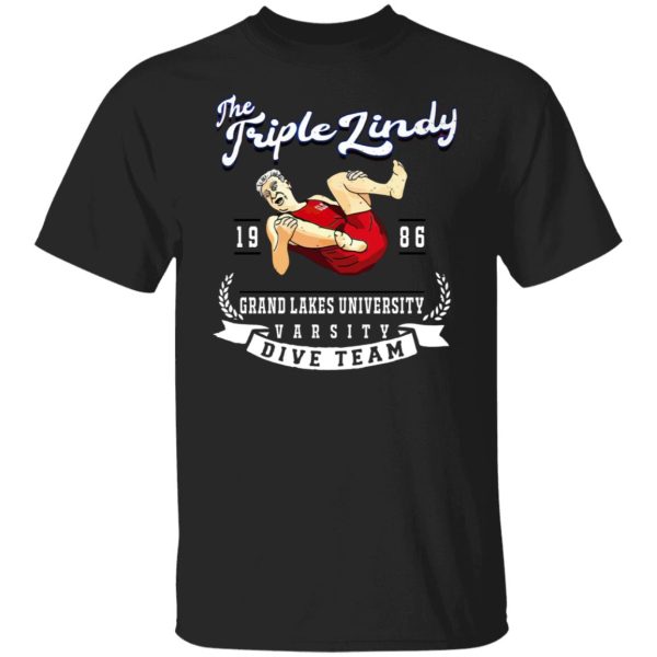 The triple lindy grand lakes university varsity shirt