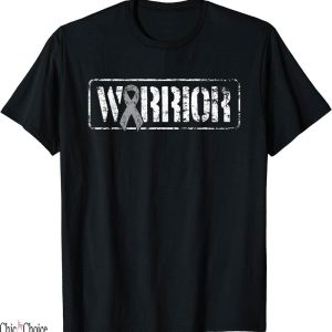 Title Fight T-Shirt Brain Cancer Warrior Military Ribbon