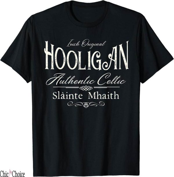 Title Fight T-Shirt Celtic Hooligan Original Irish Mhaith