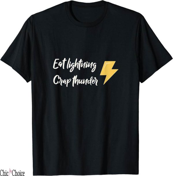 Title Fight T-Shirt Eat Lightning Crap Thunder