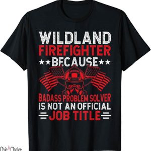 Title Fight T-Shirt Wildland Because Title Rescue