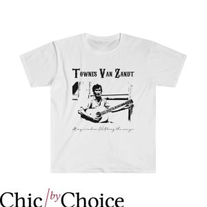 Townes Van Zandt T-Shirt At My Window Watching The Sea Music