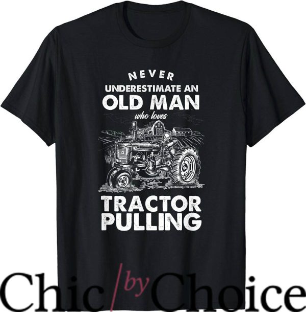 Tractor Pulling T-Shirt Construction Old Man Tractor Pulling