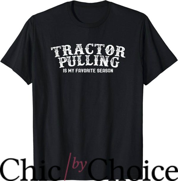 Tractor Pulling T-Shirt Favorite Season Vintage T-Shirt