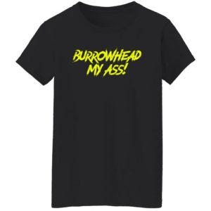 Travis Kelce Burrowhead my a shirt