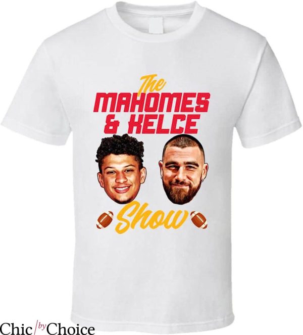 Travis Kelce T-Shirt Patrick Mahomes And Travis Kelce TShirt