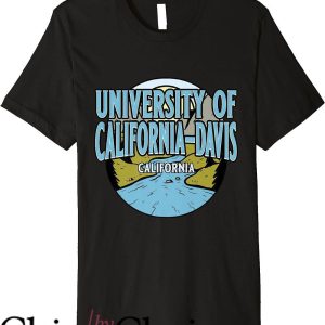 Uc Davis T-Shirt University Of California River Background