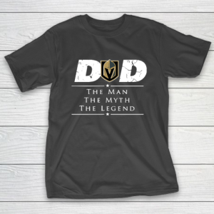 Vegas Golden Knights NHL Ice Hockey Dad The Man The Myth The Legend T-Shirt