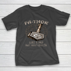 Viking Fa Thor Fathers Day T-Shirt