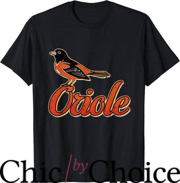 Vintage Orioles T Shirt Bird Amazing Bird Gift Shirt Tee