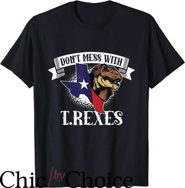 Vintage Tool T-Shirt Don’t Mess With Austin Texas T-Rex