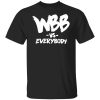 WBB vs everybody shirt