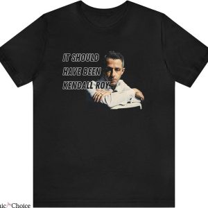 Waystar Royco T-Shirt Have Been Kendall Roy Retro T-Shirt
