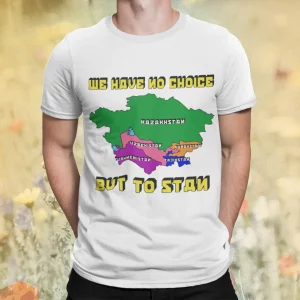 We Have No Choice But To Stan Shirt